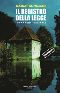 Il registro della legge. I frammenti dl male - Vol. 1 - Librerie.coop