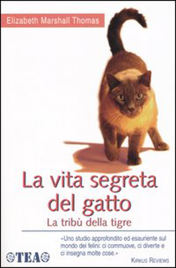 La vita segreta del gatto. La tribù della tigre - Librerie.coop La vita segreta del gatto. La tribù della tigre - Librerie.coop