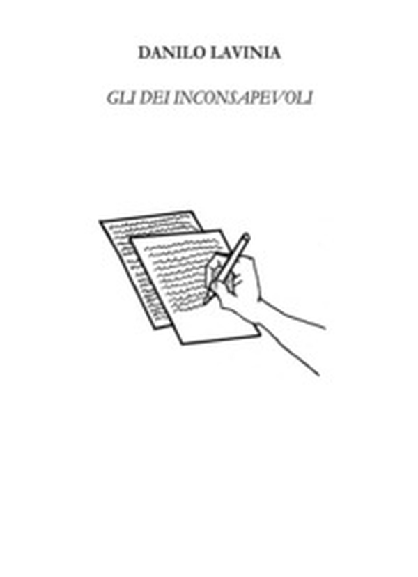 Gli dei inconsapevoli - Librerie.coop Gli dei inconsapevoli - Librerie.coop