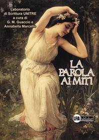 La parola ai miti - Librerie.coop