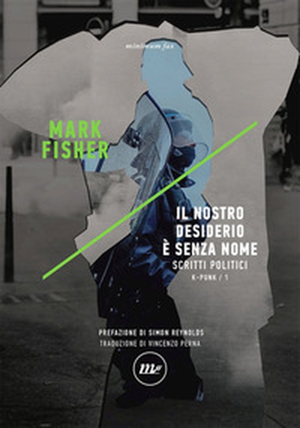 K-punk - Vol. 1 - Librerie.coop K-punk - Vol. 1 - Librerie.coop