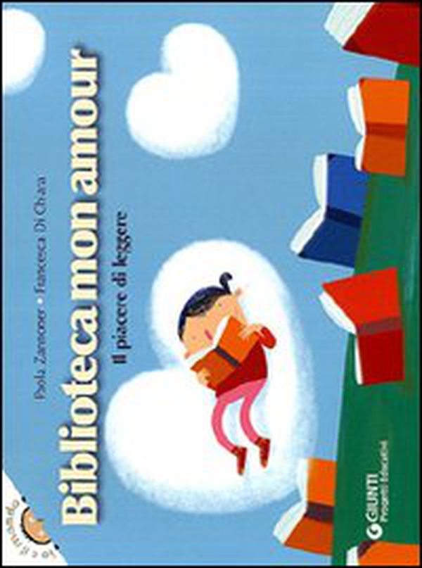 Biblioteca mon amour. Il piacere di leggere - Librerie.coop Biblioteca mon amour. Il piacere di leggere - Librerie.coop