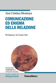Comunicazione ed enigma della relazione - Librerie.coop