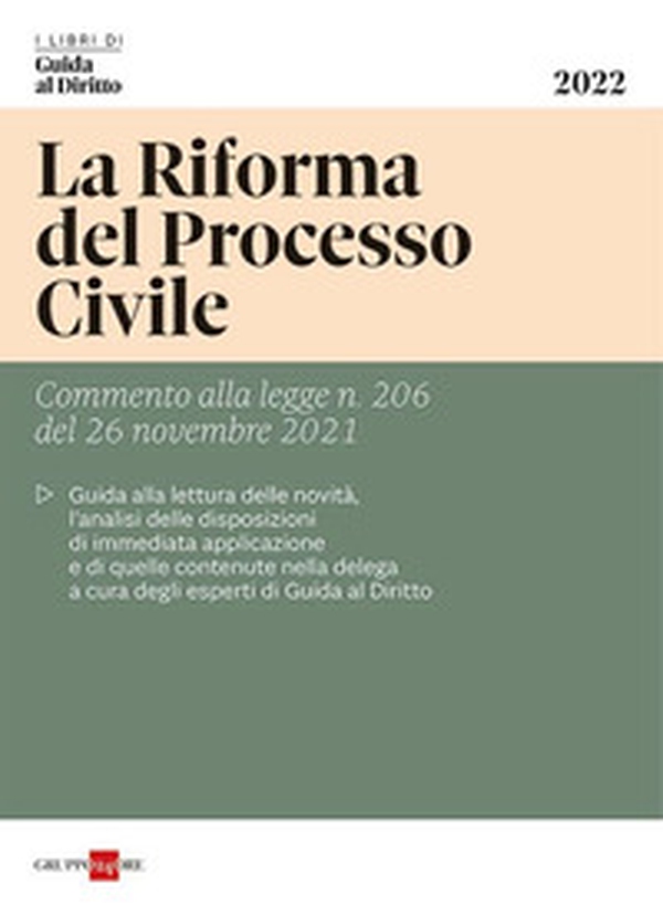 La riforma del processo civile 2022 - Librerie.coop La riforma del processo civile 2022 - Librerie.coop