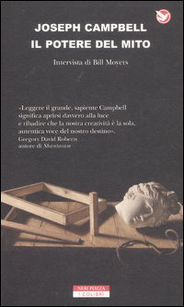 Il potere del mito. Intervista di Bill Moyers - Librerie.coop Il potere del mito. Intervista di Bill Moyers - Librerie.coop
