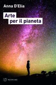 Arte per il pianeta - Librerie.coop