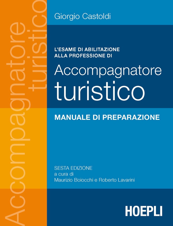 L'esame di abilitazione alla professione di accompagnatore turistico - Librerie.coop L'esame di abilitazione alla professione di accompagnatore turistico - Librerie.coop