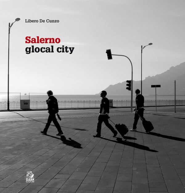 SALERNO glocal city - Librerie.coop SALERNO glocal city - Librerie.coop