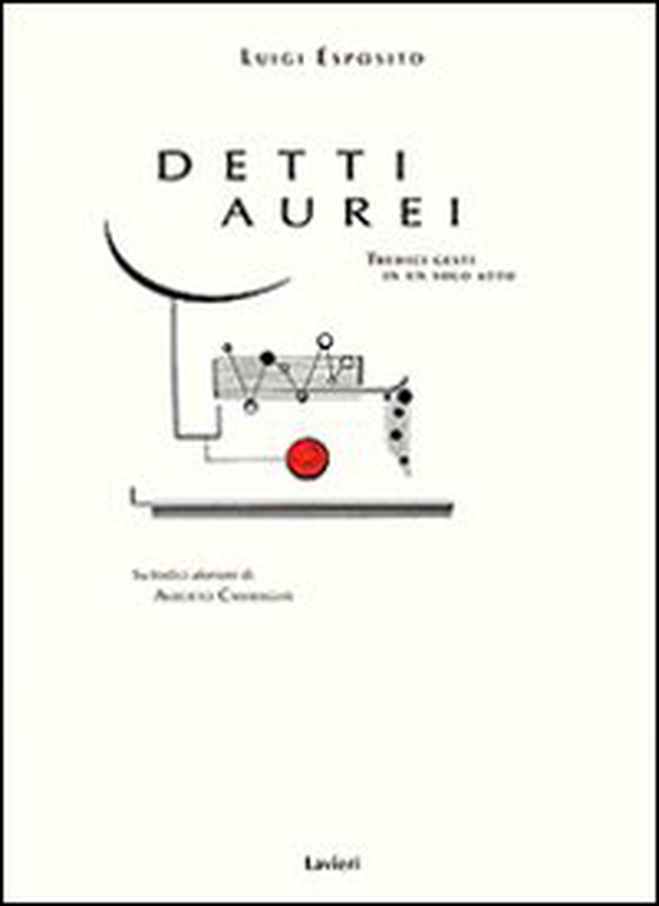 Detti aurei. Tredici gesti in un solo atto - Librerie.coop Detti aurei. Tredici gesti in un solo atto - Librerie.coop