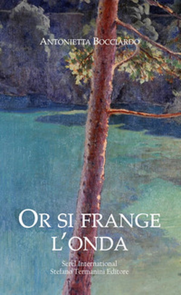 Or si frange l'onda - Librerie.coop Or si frange l'onda - Librerie.coop