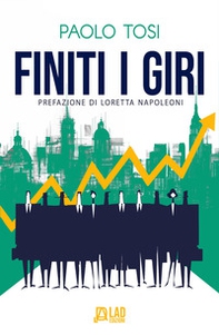 Finiti i giri - Librerie.coop
