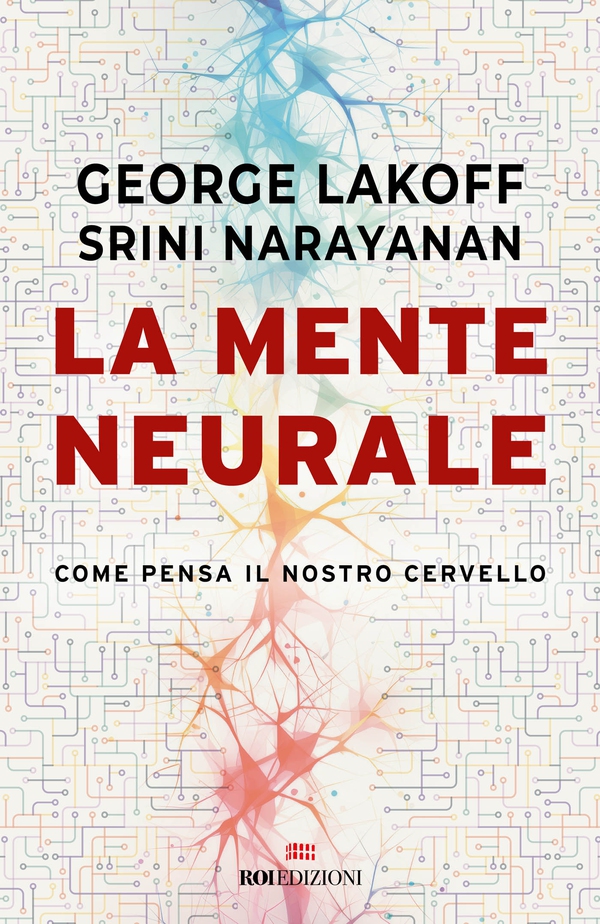 La mente neurale - Librerie.coop La mente neurale - Librerie.coop