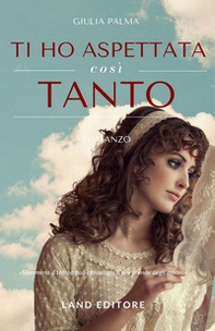 Ti ho aspettata così tanto - Librerie.coop