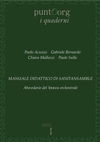 Manuale didattico di sanitansamble. Abecedario del bravo orchestrale - Librerie.coop Manuale didattico di sanitansamble. Abecedario del bravo orchestrale - Librerie.coop