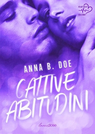 Cattive abitudini. Greyford Wolves - Vol. 2 - Librerie.coop Cattive abitudini. Greyford Wolves - Vol. 2 - Librerie.coop