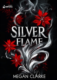 Silverflame - Librerie.coop Silverflame - Librerie.coop