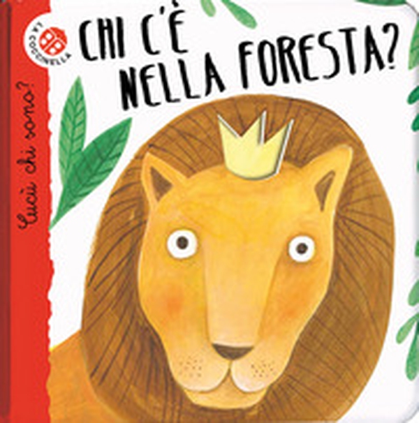 Chi c'è nella foresta? Cucù chi sono? - Librerie.coop Chi c'è nella foresta? Cucù chi sono? - Librerie.coop