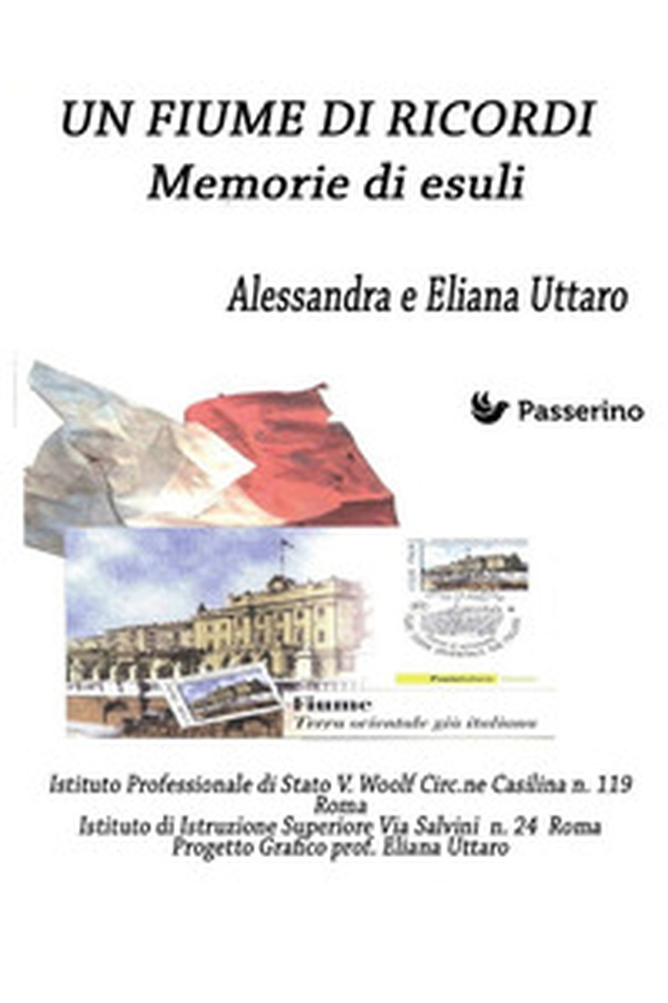 Un Fiume di ricordi. Memorie di esuli - Librerie.coop