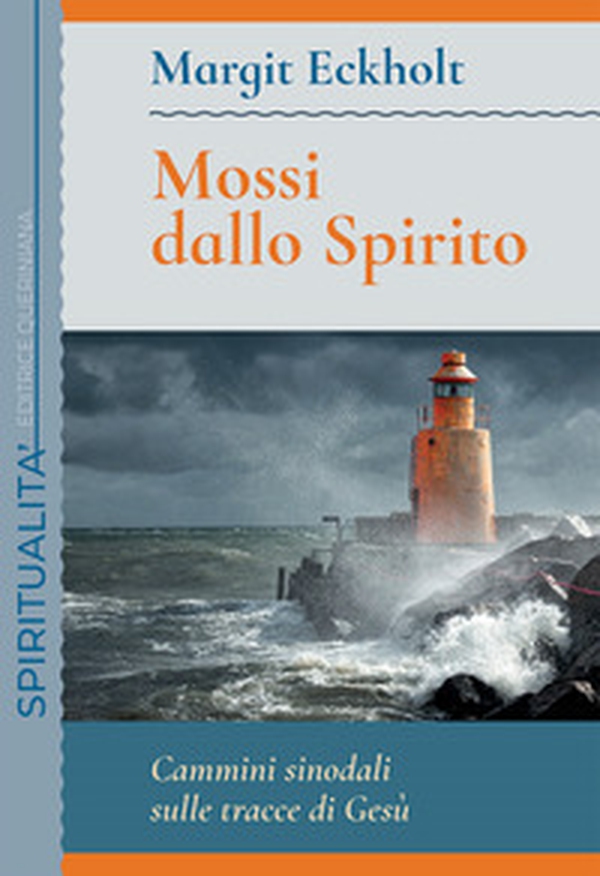 Mossi dallo spirito. Cammini sinodali sulle tracce di Gesù. Meditazioni bibliche - Librerie.coop Mossi dallo spirito. Cammini sinodali sulle tracce di Gesù. Meditazioni bibliche - Librerie.coop