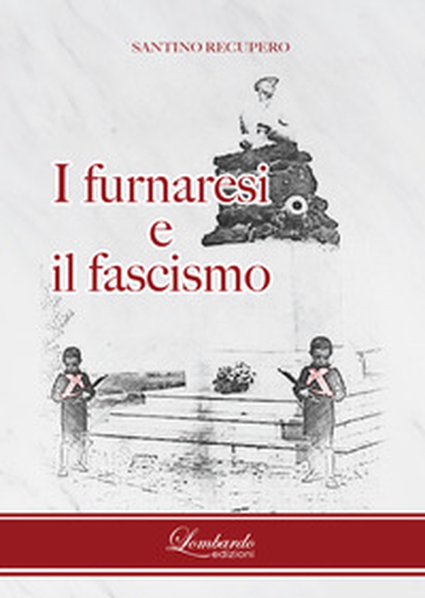I furnaresi e il fascismo - Librerie.coop