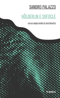 Holderlin e Sofocle - Librerie.coop