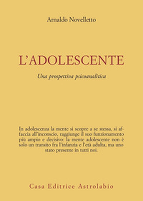 L'adolescente. Una prospettiva psicoanalitica - Librerie.coop