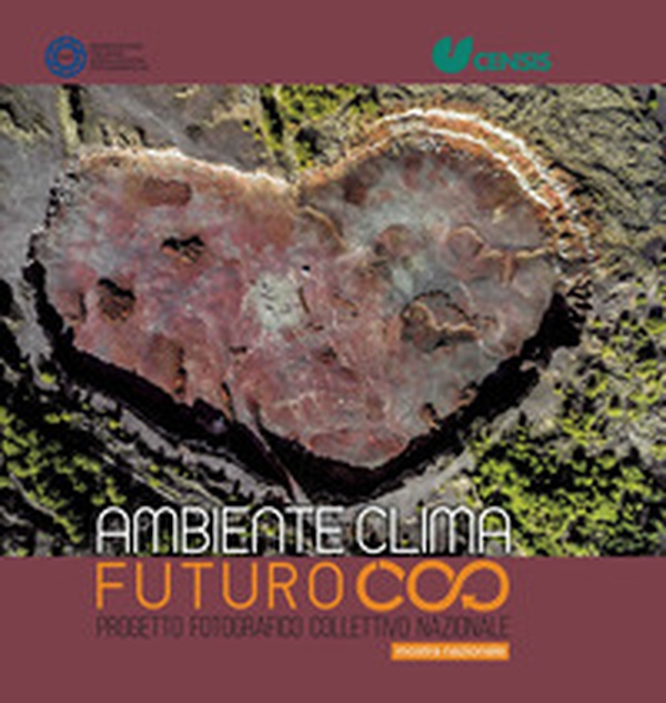 Progetto nazionale. Ambiente clima futuro - Librerie.coop Progetto nazionale. Ambiente clima futuro - Librerie.coop