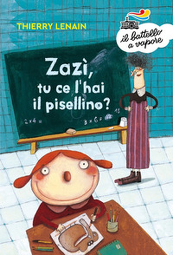 Zazì, tu ce l'hai il pisellino? - Librerie.coop Zazì, tu ce l'hai il pisellino? - Librerie.coop
