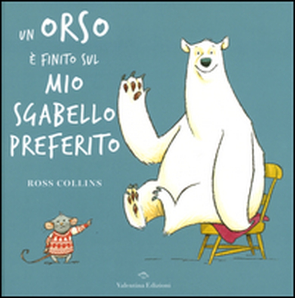 Un orso è finito sul mio sgabello preferito - Librerie.coop Un orso è finito sul mio sgabello preferito - Librerie.coop