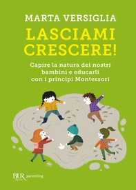 Lasciami crescere! - Librerie.coop
