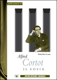 Alfred Cortot. Il sosia - Librerie.coop