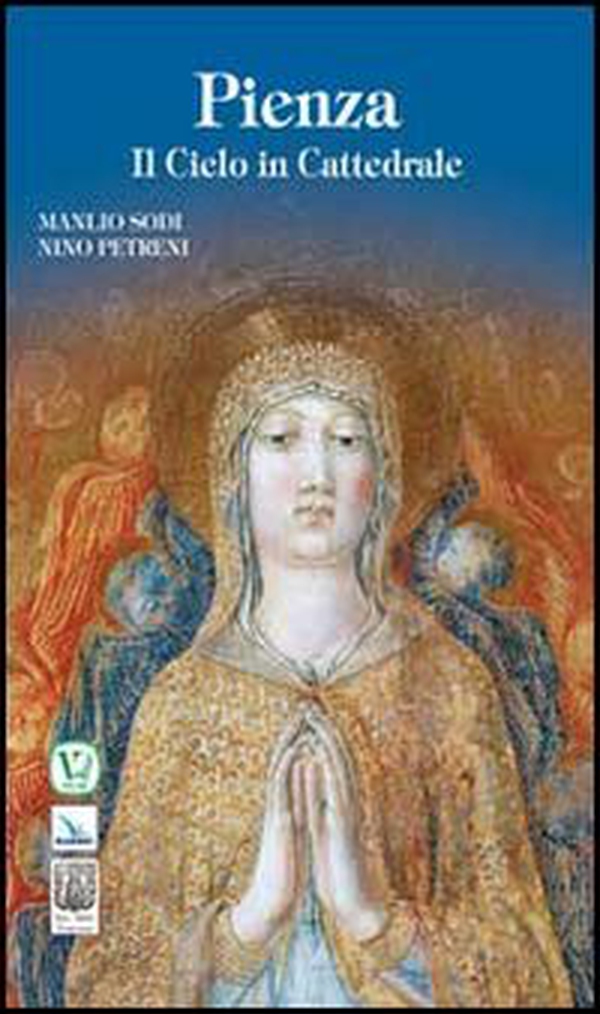 Pienza. Il cielo in cattedrale - Librerie.coop Pienza. Il cielo in cattedrale - Librerie.coop