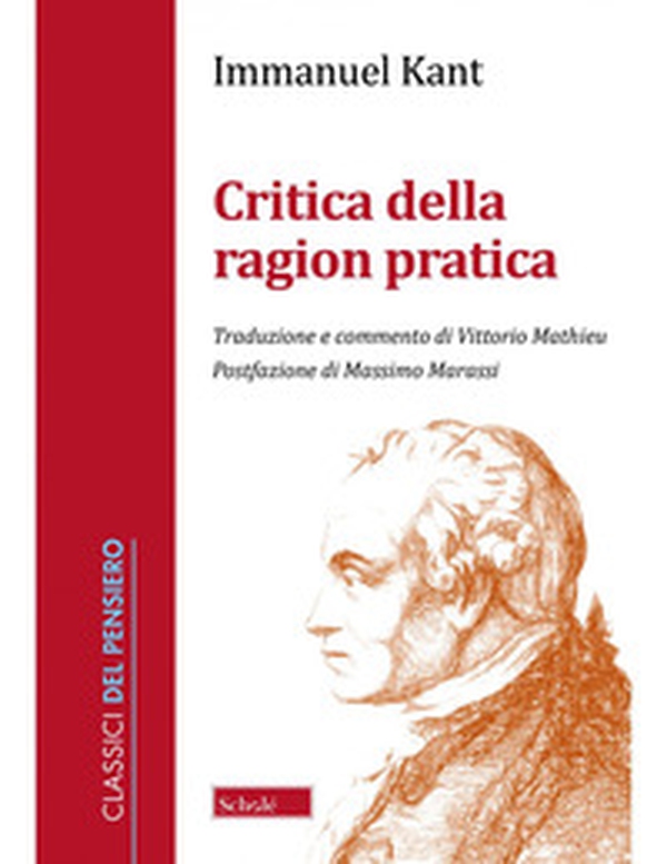Critica della ragion pratica - Librerie.coop Critica della ragion pratica - Librerie.coop