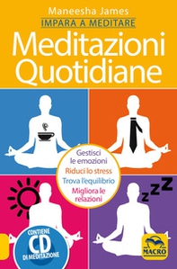 Meditazioni quotidiane. Impara a meditare - Librerie.coop Meditazioni quotidiane. Impara a meditare - Librerie.coop