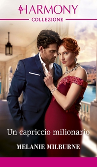 Un capriccio milionario - Librerie.coop