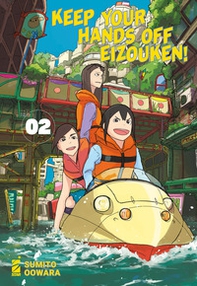 Keep your hands off Eizouken! - Vol. 2 - Librerie.coop Keep your hands off Eizouken! - Vol. 2 - Librerie.coop