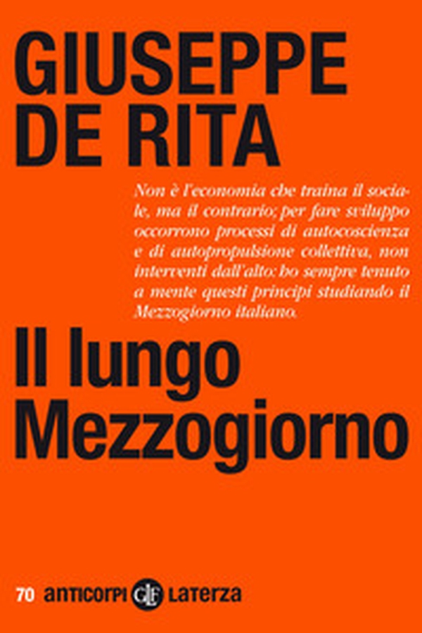 Il lungo Mezzogiorno - Librerie.coop Il lungo Mezzogiorno - Librerie.coop