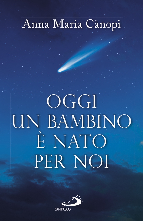 Oggi un bambino è nato per noi - Librerie.coop Oggi un bambino è nato per noi - Librerie.coop