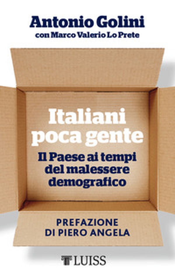 Italiani poca gente. Il Paese ai tempi del malessere demografico - Librerie.coop Italiani poca gente. Il Paese ai tempi del malessere demografico - Librerie.coop