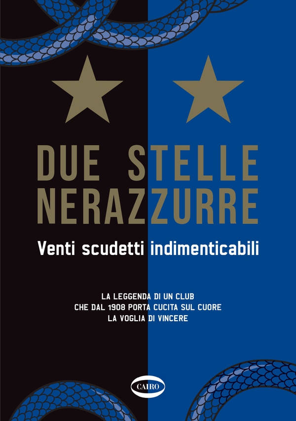 Due stelle nerazzurre - Librerie.coop Due stelle nerazzurre - Librerie.coop