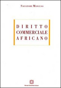 Diritto commerciale africano - Librerie.coop Diritto commerciale africano - Librerie.coop