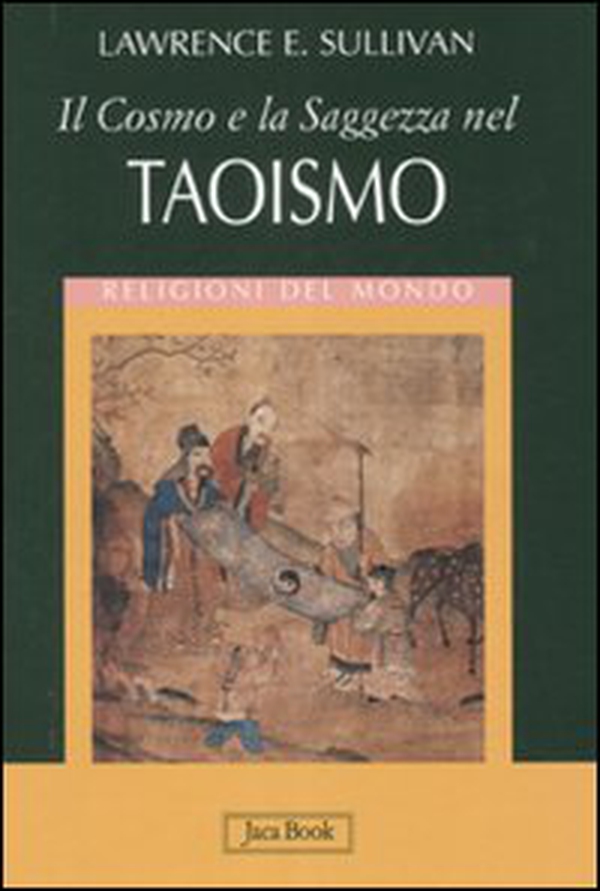 Il cosmo e la saggezza nel taoismo - Librerie.coop Il cosmo e la saggezza nel taoismo - Librerie.coop