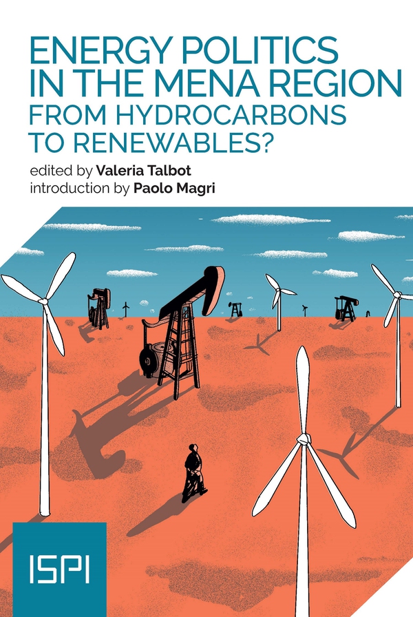 Energy Politics in the Mena Region - Librerie.coop Energy Politics in the Mena Region - Librerie.coop