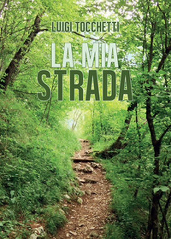 La mia strada - Librerie.coop La mia strada - Librerie.coop