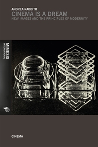 Cinema is a dream - Librerie.coop