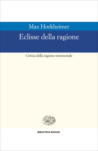 Eclisse della ragione - Librerie.coop Eclisse della ragione - Librerie.coop