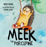 Meek the porcupine - Librerie.coop
