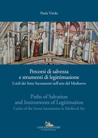 Percorsi di salvezza e strumenti di legittimazione - Paths of Salvation and Instruments of Legitimation - Librerie.coop Percorsi di salvezza e strumenti di legittimazione - Paths of Salvation and Instruments of Legitimation - Librerie.coop