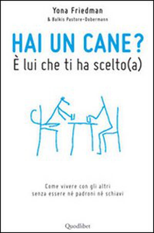 a Hai un cane? È lui che ti ha scelto - Librerie.coop a Hai un cane? È lui che ti ha scelto - Librerie.coop