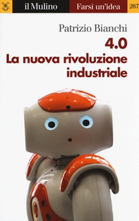 4.0. La nuova rivoluzione industriale - Librerie.coop